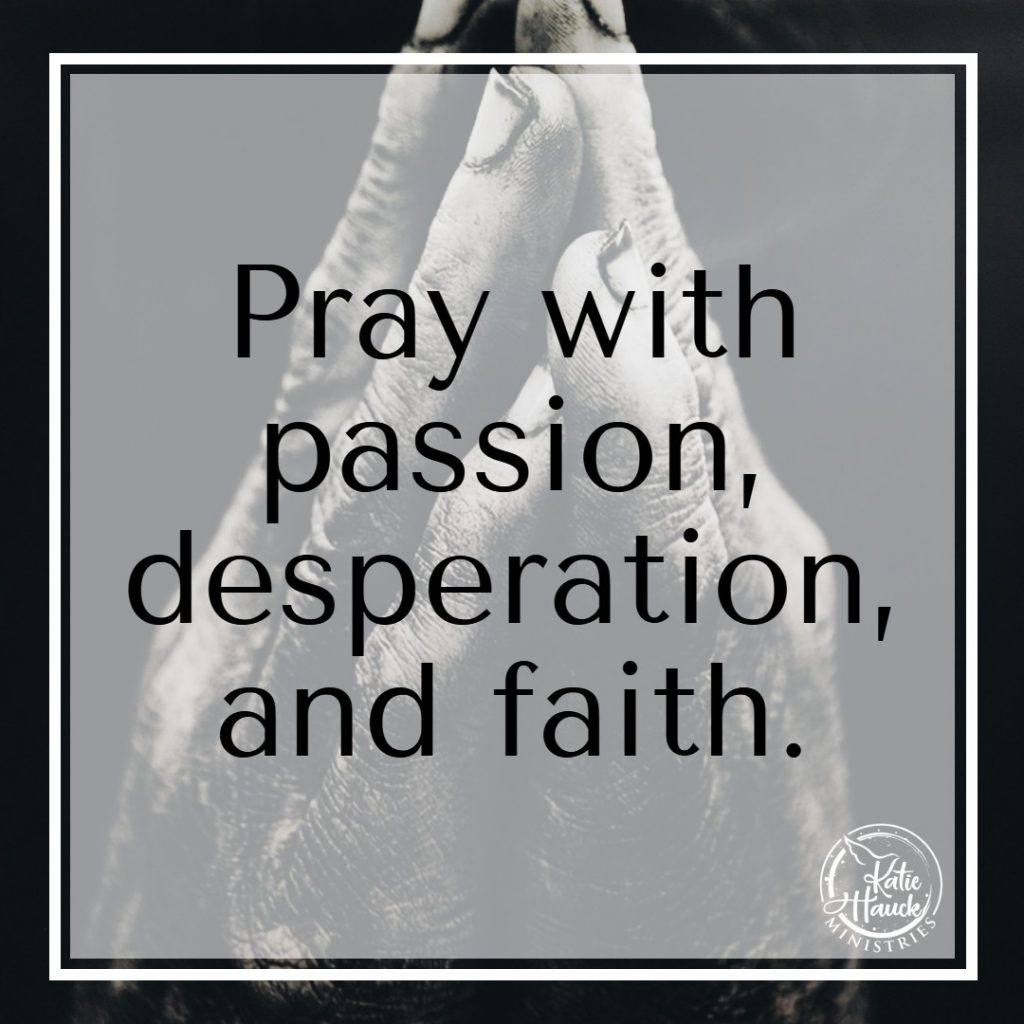 Praying with Passion