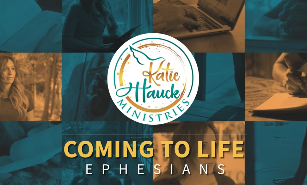 Coming to Life: Ephesians