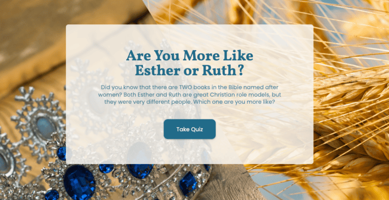 Are You More Like Esther or Ruth?